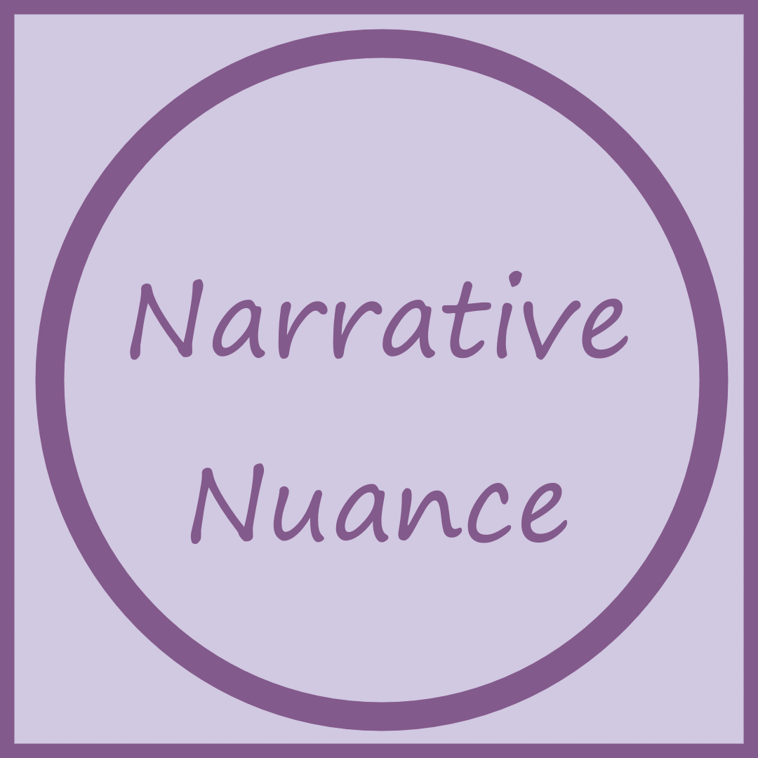 Narrative Nuance